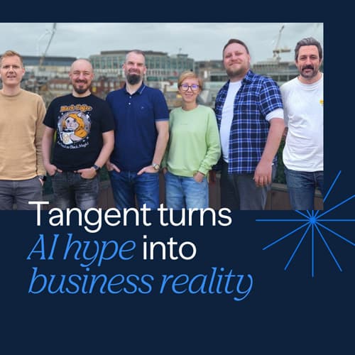 Tangent turns AI hype into business reality with a £5 million investment in a specialist AI division - Tangent Ai Blog Asset 1 500 Ah